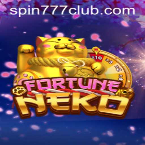 FortuneNeko and SPIN777 CLUB: A Comprehensive Guide