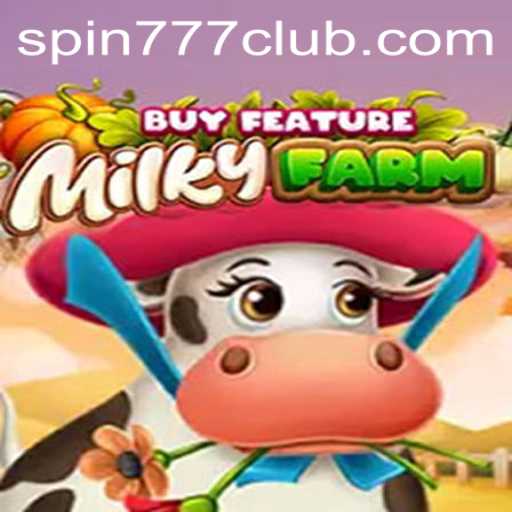 Delving Into the Exciting World of MilkyFarmBuyFeature and SPIN777 CLUB